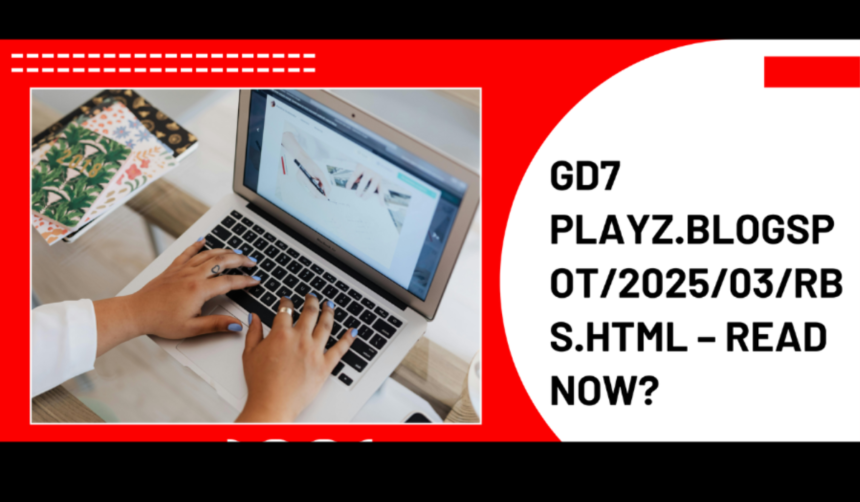 gd7 playz blogspot 2025 03 wps html